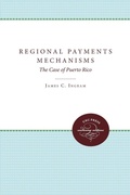 Cover: Regional Payments Mechanisms - The University of North Carolina Press