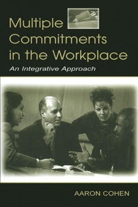 Enlarge image Cover: Multiple Commitments in the Workplace - Psychology Press