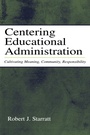 Cover: Centering Educational Administration - Routledge
