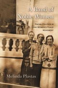 Cover: A Band of Noble Women - Syracuse University Press