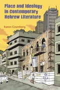 Cover: Place and Ideology in Contemporary Hebrew Literature - Syracuse University Press