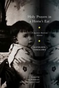 Cover: Holy Prayers in a Horse's Ear - Rutgers University Press