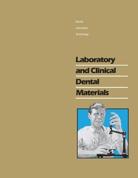 Abbildung von: Laboratory and Clinical Dental Materials - The University of North Carolina Press