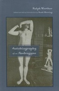 Cover: Autobiography of an Androgyne - Rutgers University Press