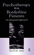 Cover: Psychotherapy With Borderline Patients - Routledge