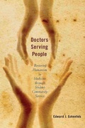 Cover: Doctors Serving People - Rutgers University Press
