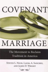 Enlarge image Cover: Covenant Marriage - Rutgers University Press
