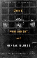 Cover: Crime, Punishment, and Mental Illness - Rutgers University Press