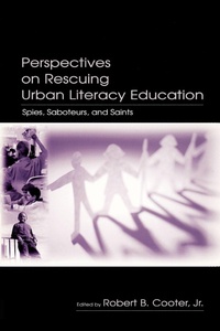 Enlarge image Cover: Perspectives on Rescuing Urban Literacy Education - Routledge