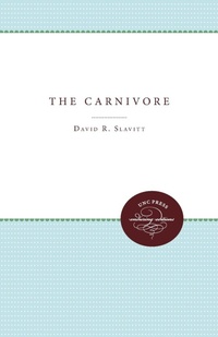 Enlarge image Cover: The Carnivore - The University of North Carolina Press