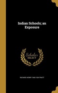 Cover: Indian Schools; an Exposure - Creative Media Partners, LLC
