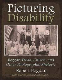 Enlarge image Cover: Picturing Disability - Syracuse University Press