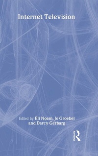 Enlarge image Cover: Internet Television - Routledge