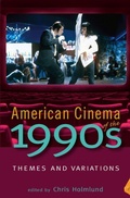 Cover: American Cinema of the 1990s - Rutgers University Press