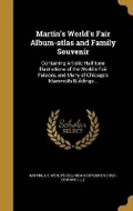 Cover: Martin's World's Fair Album-atlas and Family Souvenir - Wentworth Press