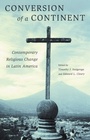 Cover: Conversion of a Continent - Rutgers University Press