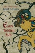 Cover: Early Yiddish Epic - Syracuse University Press