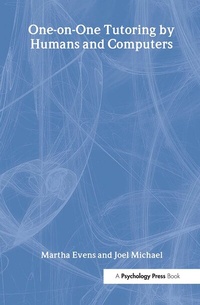 Enlarge image Cover: One-on-One Tutoring by Humans and Computers - Psychology Press