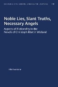 Cover: Noble Lies, Slant Truths, Necessary Angels - The University of North Carolina Press