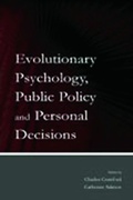 Cover: Evolutionary Psychology, Public Policy and Personal Decisions - Psychology Press