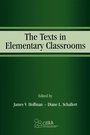 Cover: The Texts in Elementary Classrooms - Routledge