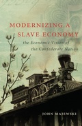 Cover: Modernizing a Slave Economy - The University of North Carolina Press
