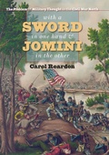 Cover: With a Sword in One Hand and Jomini in the Other - The University of North Carolina Press