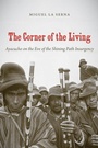 Cover: The Corner of the Living - The University of North Carolina Press