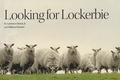 Cover: Looking for Lockerbie - Syracuse University Press