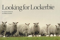 Enlarge image Cover: Looking for Lockerbie - Syracuse University Press