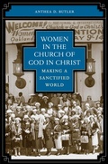 Cover: Women in the Church of God in Christ - The University of North Carolina Press