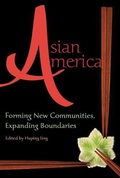 Cover: Asian America - Rutgers University Press