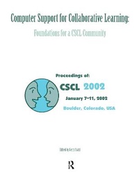 Enlarge image Cover: Computer Support for Collaborative Learning - Routledge