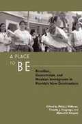 Cover: A Place to Be - Rutgers University Press