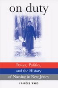 Enlarge image Cover: On Duty - Rutgers University Press