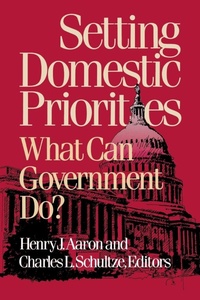Enlarge image Cover: Setting Domestic Priorities - Brookings Institution