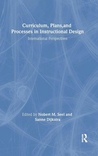 Enlarge image Cover: Curriculum, Plans, and Processes in Instructional Design - Routledge