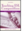 Cover: Teaching ESL Composition - Lawrence Erlbaum Associates Inc