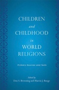 Cover: Children and Childhood in World Religions - Rutgers University Press