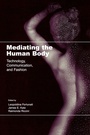 Cover: Mediating the Human Body - Routledge