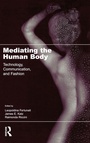 Cover: Mediating the Human Body - Routledge