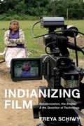 Cover: Indianizing Film - Rutgers University Press