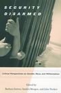 Cover: Security Disarmed - Rutgers University Press