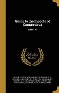 Cover: Guide to the Insects of Connecticut; Volume 16 - Wentworth Press