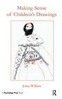 Cover: Making Sense of Children's Drawings - Psychology Press