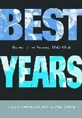 Cover: Best Years - Rutgers University Press