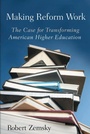 Cover: Making Reform Work - Rutgers University Press