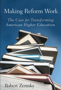 Enlarge image Cover: Making Reform Work - Rutgers University Press