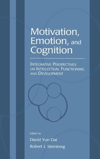 Enlarge image Cover: Motivation, Emotion, and Cognition - Routledge