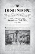 Cover: Disunion! - The University of North Carolina Press